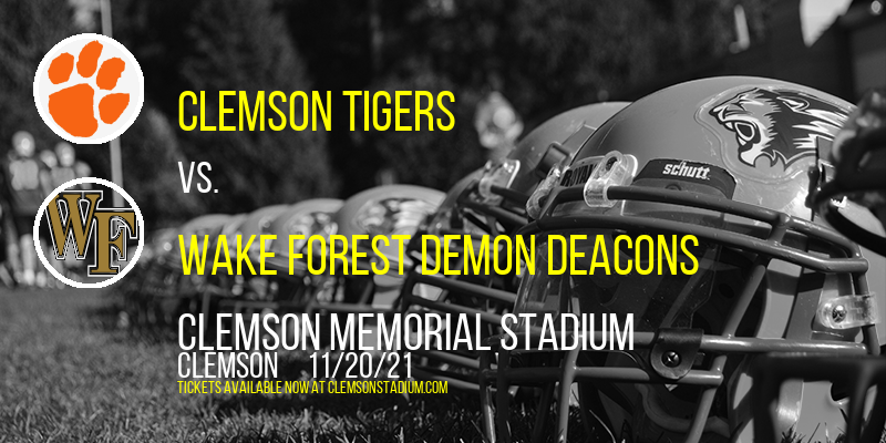 Clemson Tigers vs. Wake Forest Demon Deacons at Clemson Memorial Stadium