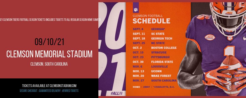 2021 Clemson Tigers Football Season Tickets (Includes Tickets To All Regular Season Home Games) at Clemson Memorial Stadium