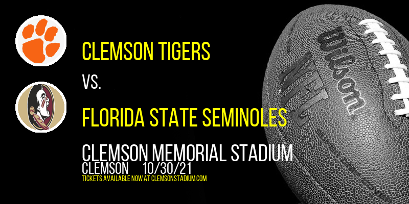 Clemson Tigers vs. Florida State Seminoles at Clemson Memorial Stadium