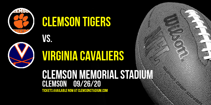 Clemson Tigers vs. Virginia Cavaliers at Clemson Memorial Stadium tickets Clemson Tigers vs. Virginia Cavaliers at Clemson Memorial Stadium